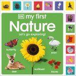 My First Nature: Let's Go Exploring! Objevuj přírodu v angličtině – Zboží Živě