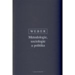 Metodologie, sociologie a politika – Sleviste.cz