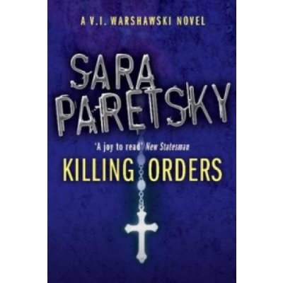 Killing Orders - S. Paretsky
