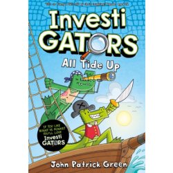 InvestiGators: All Tide Up - John Patrick Green