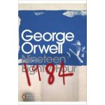 NINETEEN EIGHTY-FOUR - George Orwell – Hledejceny.cz