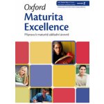 OXFORD MATURITA EXCELLENCE INTERMEDIATE WITH SMART AUDIO CD ... – Hledejceny.cz