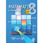 Matematika pro základní školy 8, algebra, učebnice - Zdeněk Půlpán – Hledejceny.cz