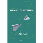 Není zač - Daniel Glattauer – Hledejceny.cz