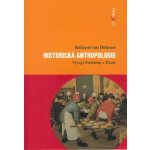 Historická antropologie – Dülmen R. van – Zbozi.Blesk.cz
