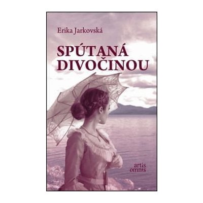 Erika Jarkovská: Spútaná divočinou – Zboží Mobilmania