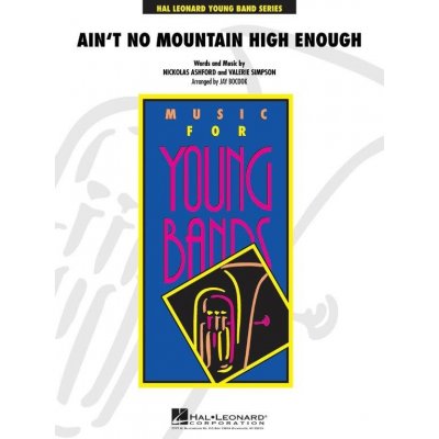 Marvin Gaye & Diana Ross Ain't No Mountain High Enough noty pro školní orchestr party partitura – Hledejceny.cz