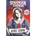 Stranger Things: Rebel Robin – Sleviste.cz