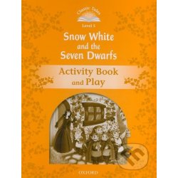 CLASSIC TALES Second Edition Level 5 Snow White and the Seven Dwarfs Activity Book and Play