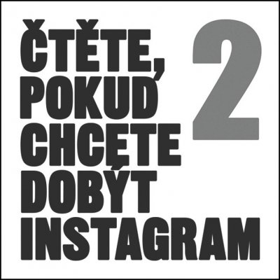 Čtěte, pokud chcete dobýt Instagram 2