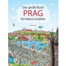 Das Grosse Buch PRAG für kleine Erzähler