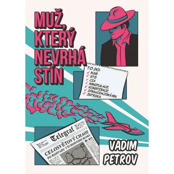 Muž, který nevrhá stín