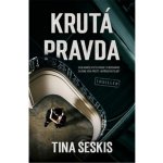 Krutá pravda - Seskis Tina – Hledejceny.cz