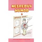 Nezbedův humor 4 – Sleviste.cz