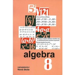 Algebra 8 – učebnice - Zdena Rosecká a kolektiv učitelů 8-10