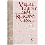 Velké dějiny zemí Koruny české V. - Petr Čornej – Zboží Mobilmania