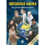 Občanská nauka pro střední odborná učiliště - veškeré učivo občanské nauky pro SOU v jedné učebnici - Vladislav Dudák – Sleviste.cz
