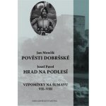 Pověsti dobršské / Hrad na Podlesí – Hledejceny.cz