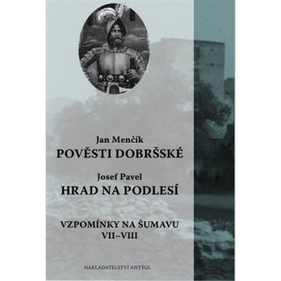 Pověsti dobršské / Hrad na Podlesí – Hledejceny.cz