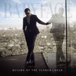Babyface - Return of the tender lover, CD , 2015 – Hledejceny.cz