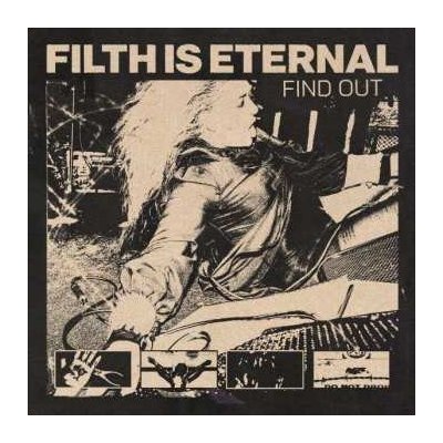 Filth Is Eternal - Find Out/glow In The Dark Green LP