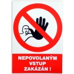 Tabulka Nepovolaným vstup zakázán!