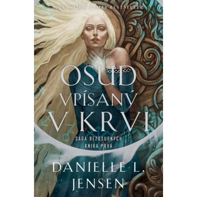 Osud vpísaný v krvi - Danielle L. Jensen – Sleviste.cz