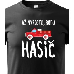 Dětské tričko Až vyrostu budu hasič černá