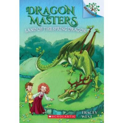 Land of the Spring Dragon: A Branches Book (Dragon Masters #14) – Sleviste.cz