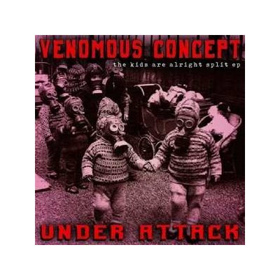 Venomous Concept - The Kids Are Alright Split EP SP – Hledejceny.cz