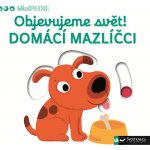 MiniPEDIE - Objevujeme svět! Domácí mazlíčci – Hledejceny.cz