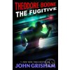 Elektronická kniha Theodore Boone: The Fugitive - John Grisham