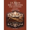 Noty a zpěvník J. S. Bach Six Cello Suites For Saxophone