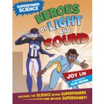 Superpower Science: Heroes of Light and Sound – Hledejceny.cz