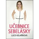 Učebnice sebelásky - Lucie Kolaříková