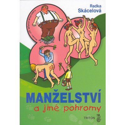 Manželství a jiné pohromy – Hledejceny.cz