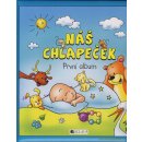 Kniha Náš chlapeček - První album - Schwarzová Hana