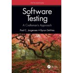 Software Testing: A Craftsman's Approach, Fifth Edition Jorgensen Paul C.Paperback – Hledejceny.cz