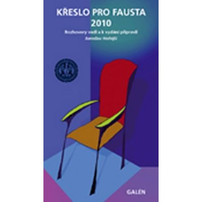 Křeslo pro Fausta 2010