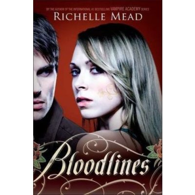Bloodlines 01 - Richelle Mead