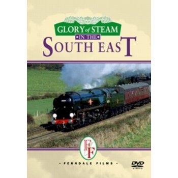 Glory of Steam in the South East DVD