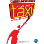 Le Nouveau Taxi! 1 Exercices - Hachette – Hledejceny.cz
