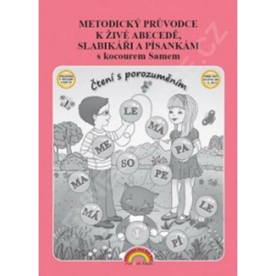 Metodický průvodce k Živé abecedě, Slabikáři a Písankám s kocourem Samem - Andrýsková Lenka – Zboží Mobilmania