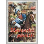Slovenské povesti Kamenné vráta - Blažej Belák – Hledejceny.cz