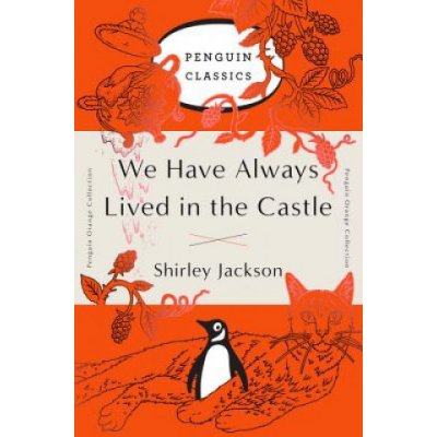 We Have Always Lived in the Castle: Penguin Orange Collection Jackson ShirleyPaperback – Hledejceny.cz