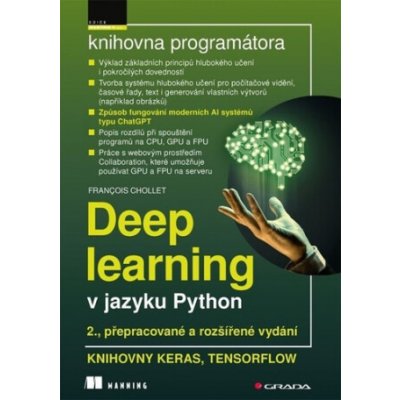 Deep learning v jazyku Python - François Chollet – Zboží Dáma