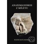 Anaximandros z Mílétu Radim Kočandrle – Hledejceny.cz