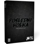 REXhry Poslední holka: Přehrávač – Zboží Dáma