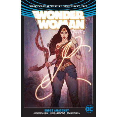 Wonder Woman 5 - Srdce amazonky - Greg Rucka