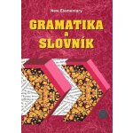 Gramatika a slovník New elementary - Zdeněk Šmíra – Hledejceny.cz